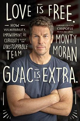 "Love is Free, Guac is Extra" book by Monty Moran
